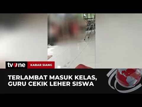 Gegara Terlambat, Oknum Guru di Malang Cekik Leher Siswa!