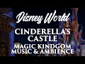 Download Lagu Magic Kingdom Music \u0026 Ambience - Cinderella's Castle | Walt Disney World | 4 Magical Scenes