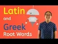 Latin and Greek Root Words - Language Skills for Kids