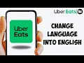How to Uber Eats to English