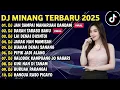 Lagu DJ MINANG TERBARU 2026 FULL BASS - DJ JAN SAMPAI MANARUAH DANDAM X DARAH LAH TARASO BAKU VIRAL 