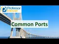 Common Ports - CompTIA Network N10-009