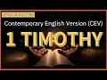 English Bible 1 Timothy FULL STORY Contemporary English Version CEV