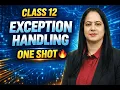 Exception Handling in Python OneShot Computer Science Revision Class 12 CBSE 2026