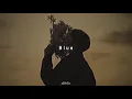Download Lagu Yung Kai - Blue [ slowed + reverb ]