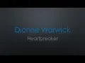 Dionne Warwick Heartbreaker Lyrics