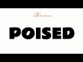 Master the Word POISED - Definition Pronunciation Examples in Sentences