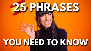 25 Phrases To Master Everyday Spanish Conversations 