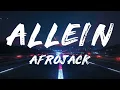 AFROJACK, Gil Glaze - Allein (Lyrics)