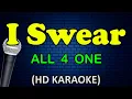 I SWEAR - All 4 One (HD Karaoke)