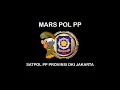 MARS SATPOL PP (LIRIK)