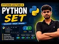 Python Lecture 8 Sets in Python Python Sets Explained for Beginners
