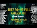 Download Lagu Murotal Al Quran Juz 30+29 (Juz Amma+TABARK) Merdu - NEW beautiful Quran recitation BY ALAA AQEL