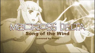 Download 𝚫 Phae Astoria 𝚫 Song of the Wind - Macross Delta (A cappella) Lyrics MP3
