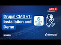 Drupal CMS v1 Installation and Demo
