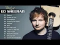 Download Lagu Ed Sheeran Full Hits Songs Collection Album 2020 - Ed Sheeran Best Songs Playlist 2020