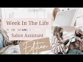 Salon ASSISTANT Week in My Life Vlog Katelyn Brooke