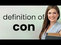 Con CON meaning