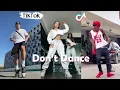Download Lagu Don’t ~ NEW Dance TikTok Challenge Compilation