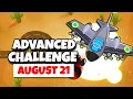 BTD6 Advanced Challenge Camperme123 s Challenge August 21 2026