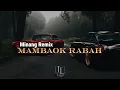 Download Lagu Minang Remix 2025 - Mambaok Rabah