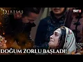 Halime Hatun'un doğumu zorlu başladı!  | #DirilişErtuğrul 87. Bölüm ​