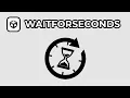 How To Functions In Unity - WaitForSeconds