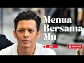Menua Bersama Mu - Ariel Nazriel (Official Music Studio)