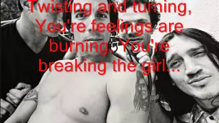 Download Breaking the Girl (Lyrics)- Red Hot Chili Peppers MP3