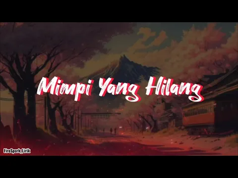 Download MP3 Mimpi Yang Hilang (Lyrics|Lirik) - Iklim (Sound Original)