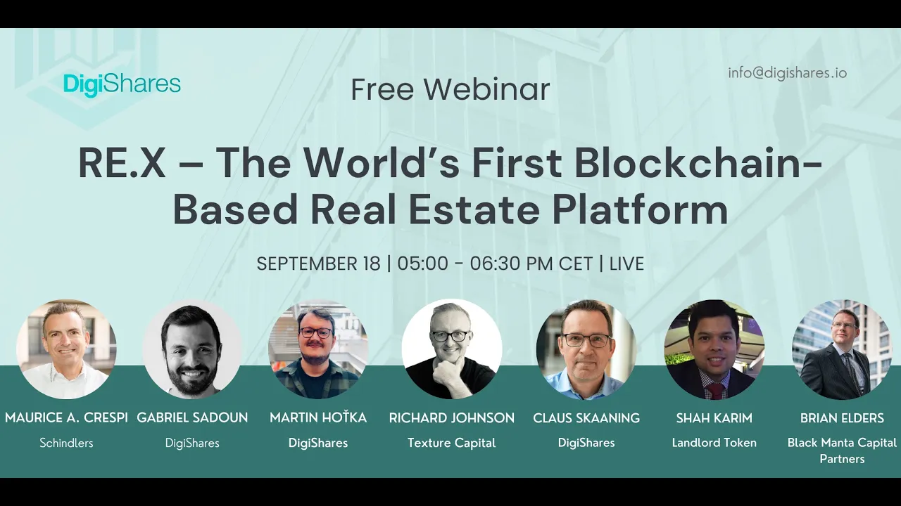 Webinar: RE.X – The World’s First Blockchain-Based Real Estate Exchange