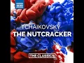 The Nutcracker, Op. 71, TH 14, Act I: Act I Tableau 1: March
