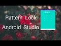 How to implement Pattern Lock App in Android Studio Android Studio Tutorial Busy Coder 2020