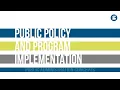 Public Policy and Program Implementation