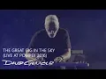 Download Lagu David Gilmour - The Great Gig In the Sky (Live At Pompeii)