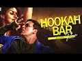 Hookah Bar Lyrics - Khiladi 786 | Himesh Reshammiya, Aaman Trikha, Vineet Singh