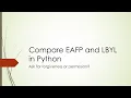 Compare EAFP and LBYL in Python to ask for forgiveness or permission