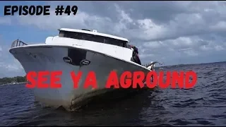See Ya Aground, Wind over Water, Episode #49