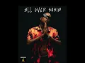 Masicka - All over again