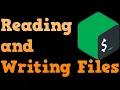Bash Shell Scripting For Beginners 2019 - Reading and Writing Files