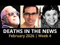 Who Died This Week February 2026 Celebrity Deaths More