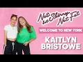 Kaitlyn Bristowe Welcome to New York