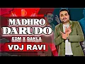 Download Lagu Madhro Darudo ( EDM MIX ) | original song | Remix | Dj Remix | Jignesh Kaviraj New Song | Vdj Ravi