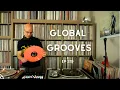 Download Lagu Global Grooves Ep. 219 | Soul, Funk, Jazz, House \u0026 World Music l Live DJ Set