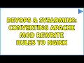 DevOps SysAdmins converting apache mod rewrite rules to nginx