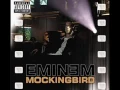 Download Lagu Eminem - Mockingbird (Instrumental)