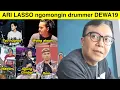 Download Lagu Ternyata ini drummer DEWA 19 favoritenya Ari Lasso