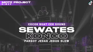 Download DJ SEWATES KONCO (AKU TRESNO KOWE) PARGOY JEDAG JEDUG MP3
