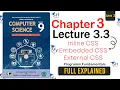 Class 9 Computer Science - Chapter 3 Lecture 3 3 NBF CSS Inline Internal External CSS