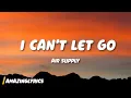 Lagu Air Supply - I Can’t Let Go (Lyrics)